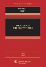 Religion and the Constitution, Third Edition